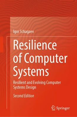 Abbildung von Schagaev | Resilience of Computer Systems | 2. Auflage | 2025 | beck-shop.de