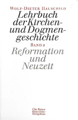 Abbildung von Hauschild | Lehrbuch der Kirchen- und Dogmengeschichte | 1. Auflage | | beck-shop.de
