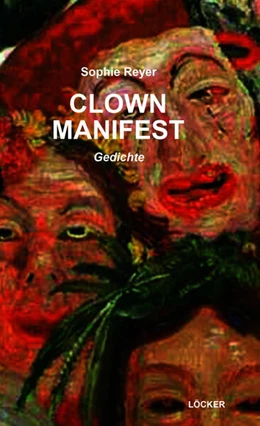 Abbildung von Reyer | Clownmanifest | 1. Auflage | 2025 | beck-shop.de