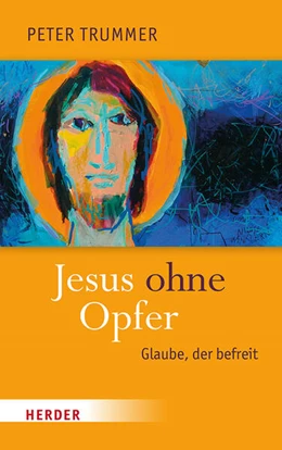 Abbildung von Trummer | Jesus ohne Opfer | 1. Auflage | 2026 | beck-shop.de