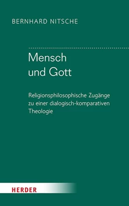 Abbildung von Nitsche | Mensch und Gott | 1. Auflage | 2026 | beck-shop.de