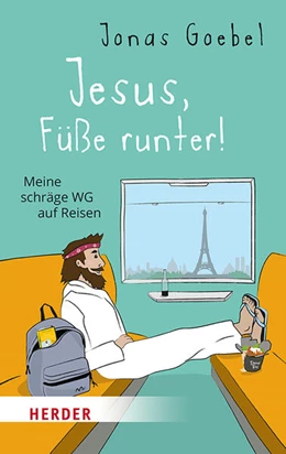 Abbildung von Goebel | Jesus, Füße runter! | 1. Auflage | 2026 | beck-shop.de