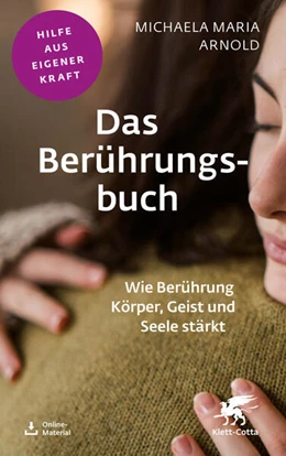 Abbildung von Arnold | Das Berührungsbuch (Fachratgeber Klett-Cotta) | 1. Auflage | 2026 | beck-shop.de