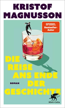 Abbildung von Magnusson | Die Reise ans Ende der Geschichte | 1. Auflage | 2026 | beck-shop.de