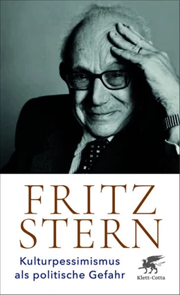 Abbildung von Stern | Kulturpessimismus als Politische Gefahr | 1. Auflage | 2026 | beck-shop.de