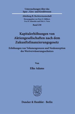 Abbildung von Adams | Kapitalerhöhungen von Aktiengesellschaften nach dem Zukunftsfinanzierungsgesetz | 1. Auflage | 2025 | beck-shop.de