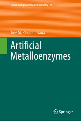 Abbildung von Palomo | Artificial Metalloenzymes | 1. Auflage | 2025 | beck-shop.de