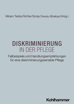 Abbildung von Richter / Owusu-Boakye | Diskriminierung in der Pflege | 1. Auflage | 2025 | beck-shop.de