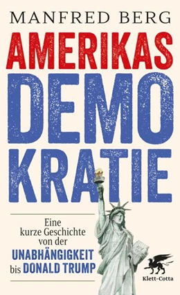 Abbildung von Berg | Amerikas Demokratie | 1. Auflage | 2026 | beck-shop.de