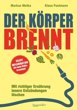 Abbildung von Postmann / Metka | Der Körper brennt | 2. Auflage | 2025 | beck-shop.de