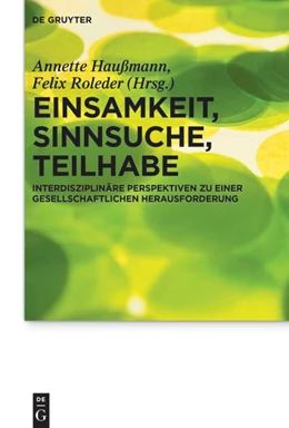 Abbildung von Einsamkeit, Sinnsuche, Teilhabe | 1. Auflage | 2026 | beck-shop.de