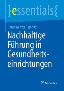 Abbildung von Reibnitz | Nachhaltige Führung in Gesundheitseinrichtungen | 1. Auflage | 2026 | beck-shop.de