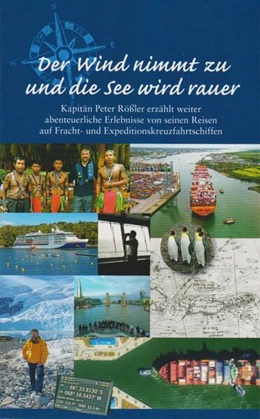 Abbildung von Rößler | Der Wind nimmt zu und die See wird rauer | 1. Auflage | 2025 | beck-shop.de