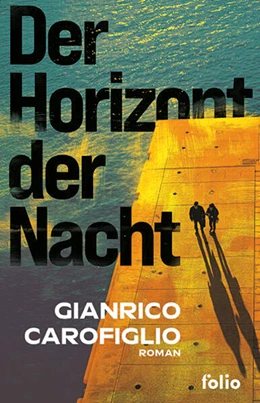 Abbildung von Carofiglio | Der Horizont der Nacht | 1. Auflage | 2026 | beck-shop.de
