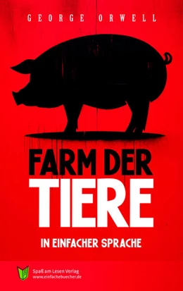 Abbildung von Orwell / Spaß am Lesen Verlag | Farm der Tiere | 1. Auflage | 2025 | beck-shop.de