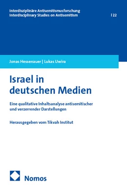 Abbildung von Hessenauer / Uwira | Israel in deutschen Medien | 1. Auflage | 2026 | 22 | beck-shop.de