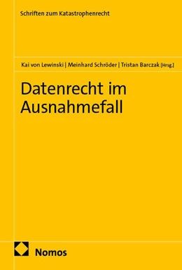 Abbildung von von Lewinski / Schröder | Datenrecht im Ausnahmefall | 1. Auflage | 2025 | 13 | beck-shop.de