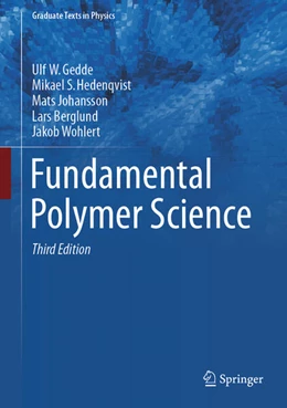 Abbildung von Gedde / Hedenqvist | Fundamental Polymer Science | 3. Auflage | 2025 | beck-shop.de