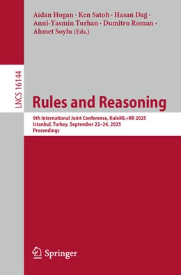 Abbildung von Hogan / Satoh | Rules and Reasoning | 1. Auflage | 2025 | beck-shop.de