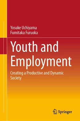 Abbildung von Uchiyama / Furuoka | Youth and Employment | 1. Auflage | 2025 | beck-shop.de