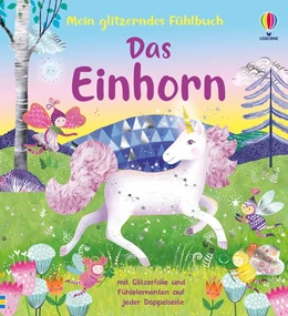 Abbildung von Milbourne | Mein glitzerndes Fühlbuch: Das Einhorn | 1. Auflage | 2026 | beck-shop.de