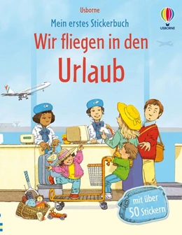 Abbildung von Civardi | Mein erstes Stickerbuch: Wir fliegen in den Urlaub | 1. Auflage | 2026 | beck-shop.de