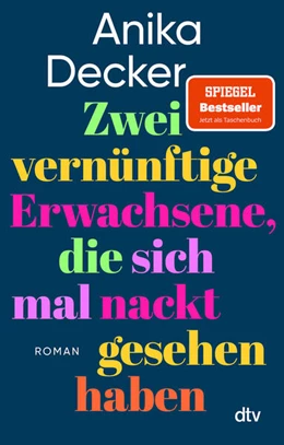 Abbildung von Decker | Zwei vernünftige Erwachsene, die sich mal nackt gesehen haben | 1. Auflage | 2026 | beck-shop.de