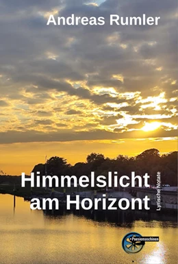 Abbildung von Rumler | Himmelslicht am Horizont | 1. Auflage | 2025 | beck-shop.de