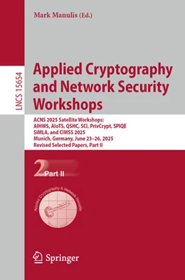 Abbildung von Manulis | Applied Cryptography and Network Security Workshops | 1. Auflage | 2025 | beck-shop.de