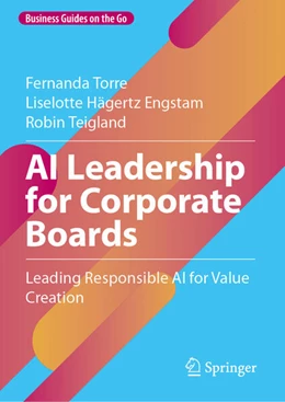Abbildung von Torre / Hägertz Engstam | AI Leadership for Corporate Boards | 1. Auflage | 2025 | beck-shop.de