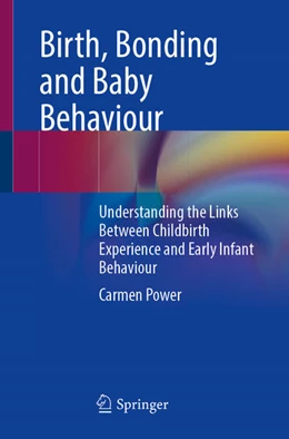 Abbildung von Power | Birth, Bonding and Baby Behaviour | 1. Auflage | 2025 | beck-shop.de