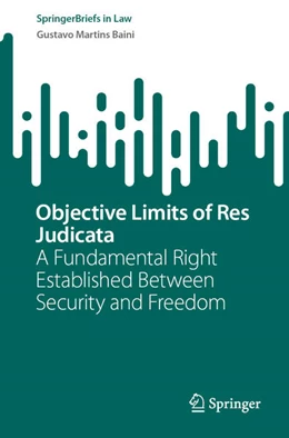 Abbildung von Baini | Objective Limits of Res Judicata | 1. Auflage | 2025 | beck-shop.de