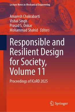 Abbildung von Chakrabarti / Singh | Responsible and Resilient Design for Society, Volume 11 | 1. Auflage | 2025 | beck-shop.de