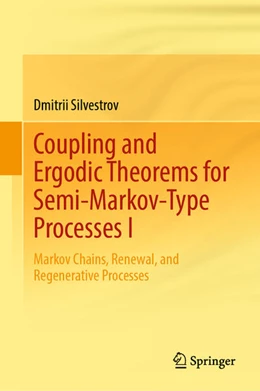 Abbildung von Silvestrov | Coupling and Ergodic Theorems for Semi-Markov-Type Processes I | 1. Auflage | 2025 | beck-shop.de