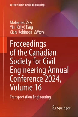 Abbildung von Zaki / Tang | Proceedings of the Canadian Society for Civil Engineering Annual Conference 2024, Volume 16 | 1. Auflage | 2025 | beck-shop.de