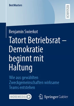 Abbildung von Swierkot | Tatort Betriebsrat - Demokratie beginnt mit Haltung | 1. Auflage | 2025 | beck-shop.de