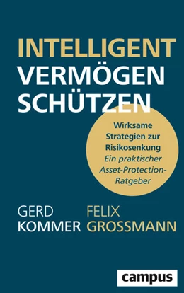 Abbildung von Kommer / Großmann | Intelligent Vermögen schützen | 1. Auflage | 2026 | beck-shop.de