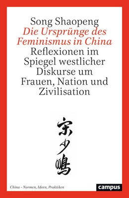 Abbildung von Dabringhaus / Duve | Die Ursprünge des Feminismus in China | 1. Auflage | 2026 | 5 | beck-shop.de