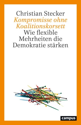 Abbildung von Stecker | Kompromisse ohne Koalitionskorsett | 1. Auflage | 2026 | beck-shop.de