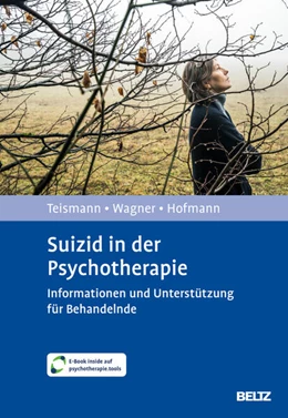 Abbildung von Teismann / Wagner | Suizid in der Psychotherapie | 1. Auflage | 2026 | beck-shop.de
