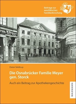 Abbildung von Veldtrup | Die Osnabrücker Familie Meyer gen. Storck | 1. Auflage | 2026 | 77 | beck-shop.de