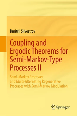 Abbildung von Silvestrov | Coupling and Ergodic Theorems for Semi-Markov-Type Processes II | 1. Auflage | 2025 | beck-shop.de