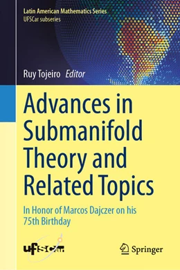 Abbildung von Tojeiro | Advances in Submanifold Theory and Related Topics | 1. Auflage | 2025 | beck-shop.de