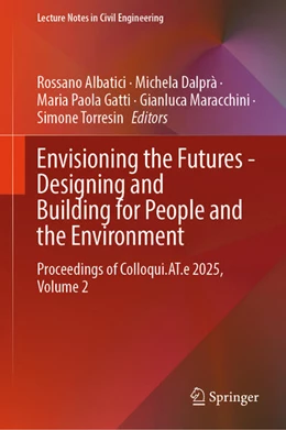 Abbildung von Albatici / Dalprà | Envisioning the Futures - Designing and Building for People and the Environment | 1. Auflage | 2025 | beck-shop.de
