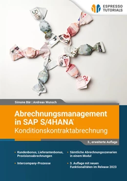Abbildung von Bär / Wunsch | Abrechnungsmanagement in SAP S/4HANA - Konditionskontraktabrechnung | 3. Auflage | 2025 | beck-shop.de