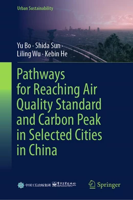 Abbildung von Bo / Sun | Pathways for Reaching Air Quality Standard and Carbon Peak in Selected Cities in China | 1. Auflage | 2025 | beck-shop.de