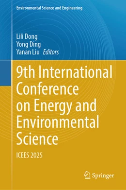 Abbildung von Dong / Ding | 9th International Conference on Energy and Environmental Science | 1. Auflage | 2025 | beck-shop.de