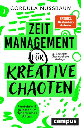Abbildung von Nussbaum | Zeitmanagement für kreative Chaoten | 4. Auflage | 2026 | beck-shop.de