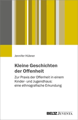 Abbildung von Jennifer | Kleine Geschichten der Offenheit | 1. Auflage | 2026 | beck-shop.de