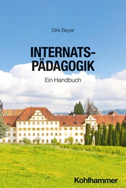 Abbildung von Beyer | Internatspädagogik | 1. Auflage | 2026 | beck-shop.de